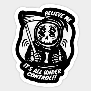 All under control Sticker